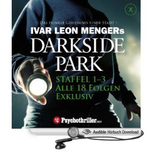 Ivar Leon Mengers Darkside Park. Staffel 1 3 Alle 18 Folgen (Hörbuch