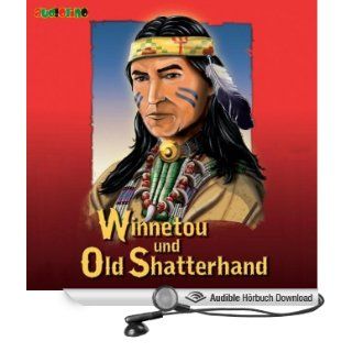 Winnetou und Old Shatterhand (Hörbuch ) Karl May