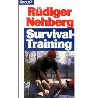 Survival Training Rüdiger Nehberg Bücher