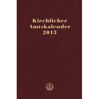Kirchlicher Amtskalender 2012. Blau. Vom 1. Advent 2011 bis zum 31