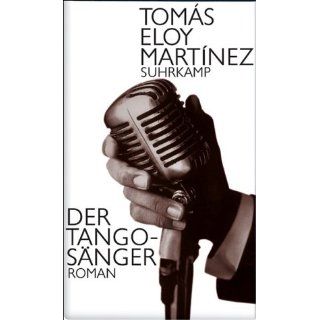 Der Tangosänger Roman Tomás Eloy Martínez, Peter