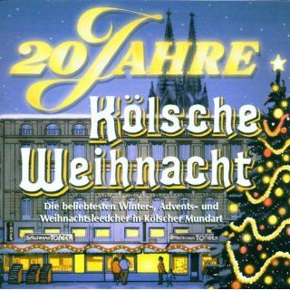 20 Jahre Kölsche Weihnacht [Musikkassette] Musik
