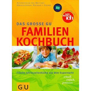 Familien Kochbuch, Das große GU Frische Jahreszeitenküche aus dem
