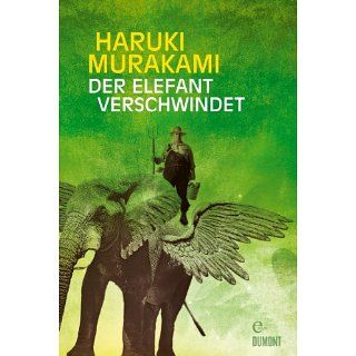 Der Elefant verschwindet Erzählungen eBook Haruki MURAKAMI, Nora