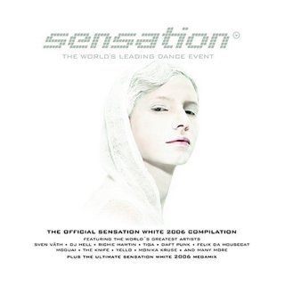 Sensation White 2006 Musik