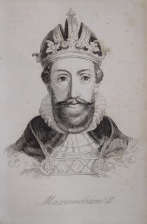 Kaiser Maximilian II Wien Innsbruck Regensburg Habsburg