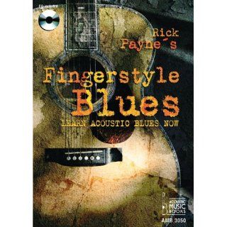 Fingerstyle Blues, m. Audio CD Rick Payne Bücher