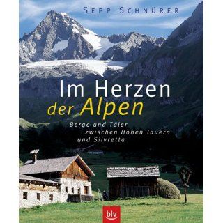 Im Herzen der Alpen Sepp Schnürer Bücher