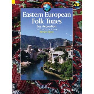 Eastern European Folk Tunes 33 Folklorestücke für Akkordeon
