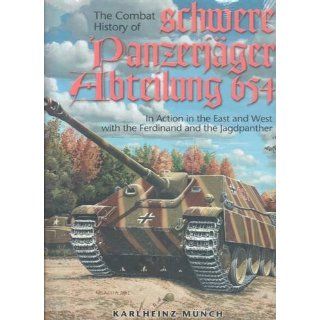 Combat History of the 654th Schwere Panzerjager Abteilung 
