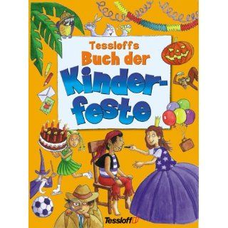 Tessloffs Buch der Kinderfeste Mandy Kuckuk Bücher