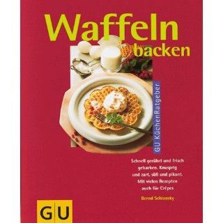 Waffeln backen Bernd Schiansky Bücher