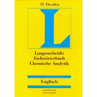 Langenscheidt Fachwörterbuch Chemische Analytik, Englisch 