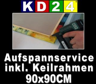 KD24 Aufspannservice inkl. Spannrahmen 90x90 CM
