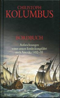 Kundenbildergalerie für Christoph Kolumbus Bordbuch   Aufzeichnungen