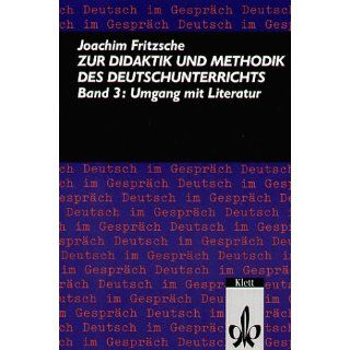 Zur Didaktik und Methodik des Deutschunterrichts, 3 Bde., Bd.3, Umgang
