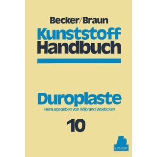 Kunststoffhandbuch, 11 Bde. in 17 Tl. Bdn., Bd.10, Duroplaste 