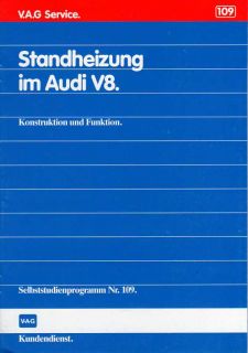 SSP 109 Audi V8 Standheizung Konstruktion & Funktion