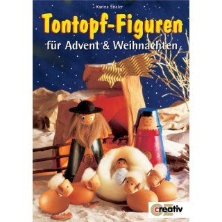 Tontopf Figuren für Advent & Weihnachten Karina Stieler