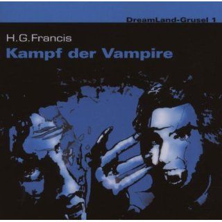 DreamLand Grusel, Folge 1 Kampf der Vampire, 1 Audio CD H