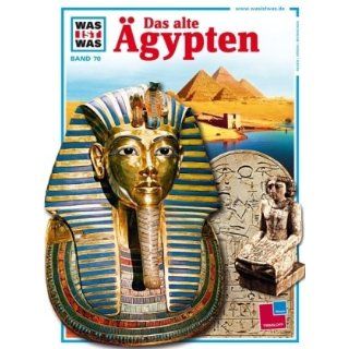 Was ist was, Band 070 Das alte Ägypten Jörn Hennig