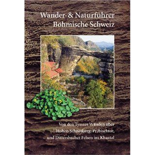 Wander  und Naturführer Böhmische Schweiz Wanderführer Böhmische