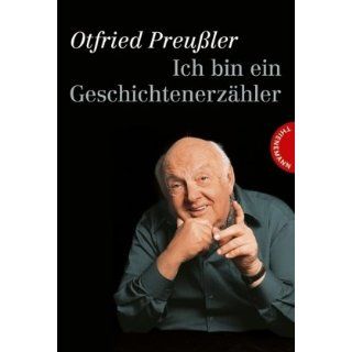 Ich bin ein Geschichtenerzähler Otfried Preußler