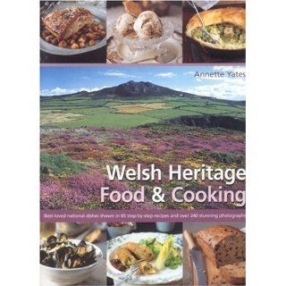 Welsh Heritage Food & Cooking Best Loved National Dishes Shown in 65