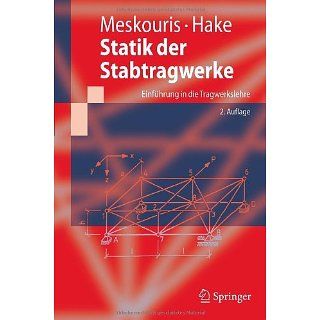 Statik der Stabtragwerke Einführung in die Tragwerkslehre (Springer