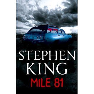 Mile 81 A Stephen King eBook Original Short Story featuring an