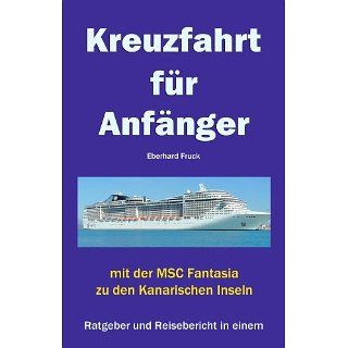 Kreuzfahrt für Anfänger eBook Eberhard Fruck Kindle