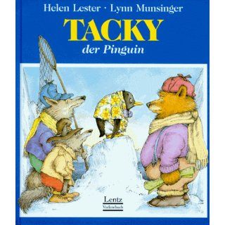 Tacky, der Pinguin Helen Lester, Lynn Munsinger Bücher