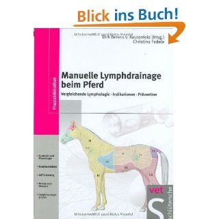 Manuelle Lymphdrainage beim Pferd Vergleichende Lymphologie