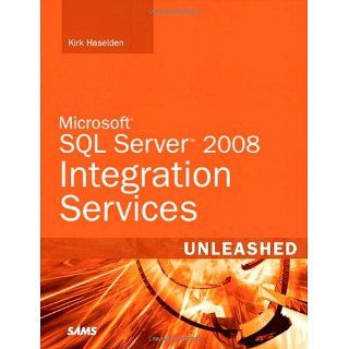 Microsoft SQL Server 2008 Integration Services Unleashed 