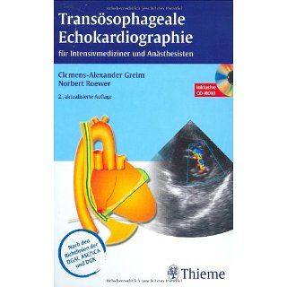 Transösophageale Echokardiographie für Intensivmediziner und