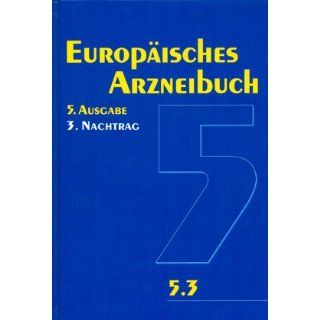 Europäisches Arzneibuch 5. Ausgabe, 3. Nachtrag (Ph.Eur. 5.3) 