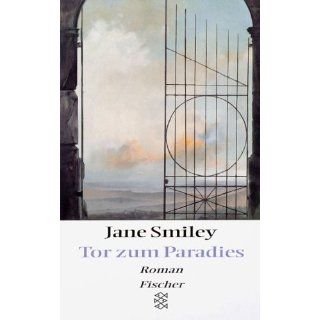 Tor zum Paradies Jane Smiley, Irmela Erckenbrecht Bücher