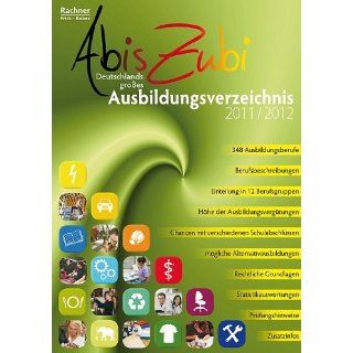 AbisZubi 2011/2012 Deutschlands großes Ausbildungsverzeichnis