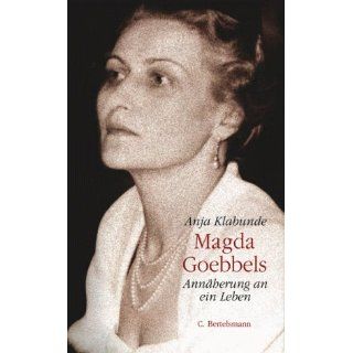 Magda Goebbels Anja Klabunde Bücher