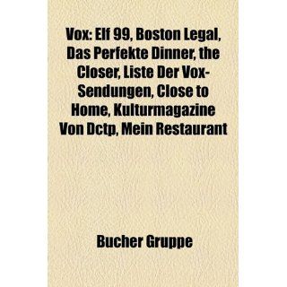 Vox Elf 99, Boston Legal, Das Perfekte Dinner, the Closer, Liste Der