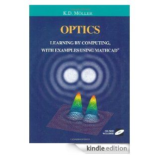 Optics Learning by Computing, with Examples Using MathCad Learning