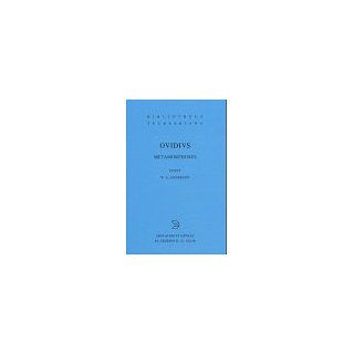 Ovidii, Nasonis, Metamorphoses William S. Anderson