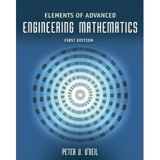 Elements of Advanced Engineering Mathematics Peter V. O