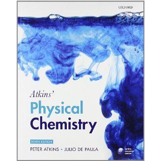 Atkins Physical Chemistry Peter Atkins, Julio de Paula