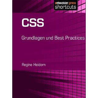 CSS   Grundlagen und Best Practices eBook Regine Heidorn 