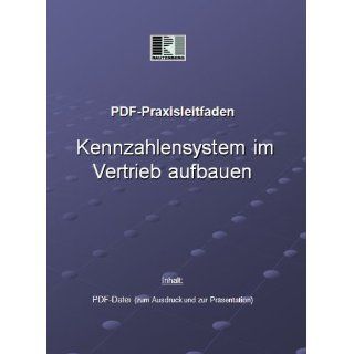 PDF Praxisleitfaden Kennzahlensystem im Vertrieb aufbauen 