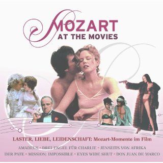 Mozart At The Movies Laster, Liebe, Leidenschaft (exklusiv bei 