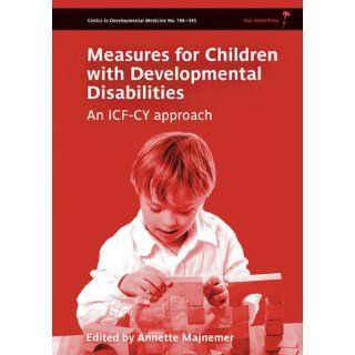 Measures for Children with Developmental Disability framed by the ICF