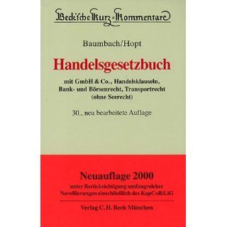 Becksche Kurzkommentare, Bd.9, Handelsgesetzbuch Klaus J