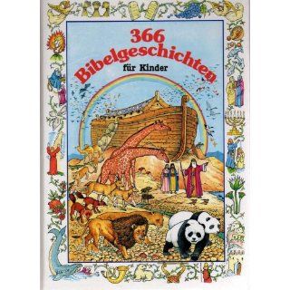 366 Bibelgeschichten Für Kinder Kurt Benesch, Chris